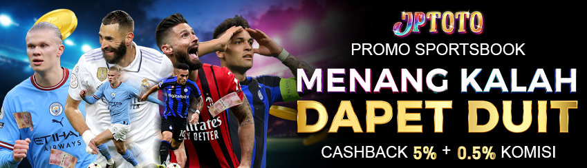 CASHBACK 5% & COMMISION 0,5% - SPORTSBOOK