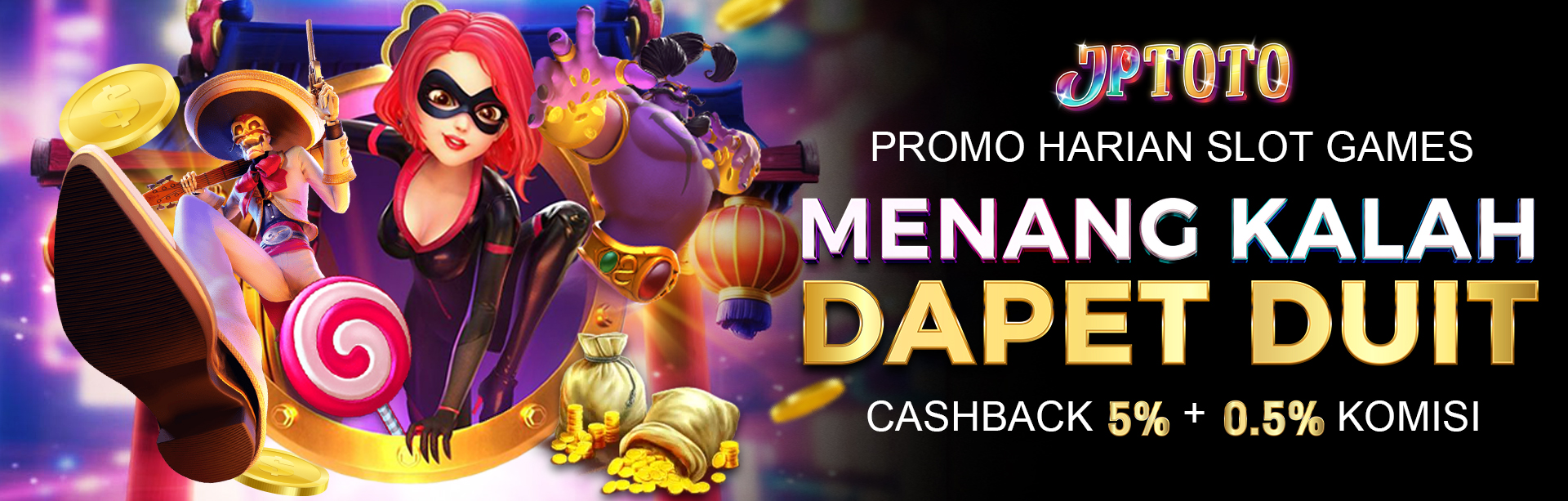 CASHBACK 5% & COMMISION 0,5% - SLOT GAMES